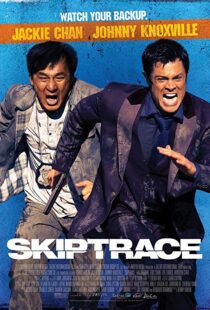 دانلود فیلم Skiptrace 201615036-373745010