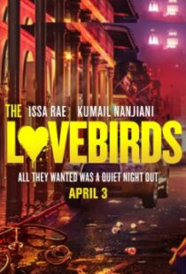 دانلود فیلم The Lovebirds 202044659-623225511