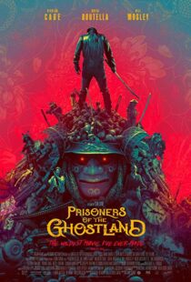دانلود فیلم Prisoners of the Ghostland 202183878-1646687940