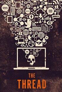 دانلود مستند The Thread 2015103422-1815835794