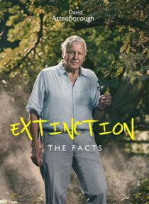 دانلود فیلم Extinction: The Facts 2020336340-588803327