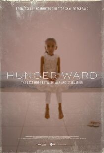 دانلود فیلم Hunger Ward 2020366475-1174084872
