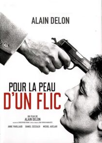 دانلود فیلم To Kill a Cop (Pour la peau d’un flic) 1981376361-1821065236