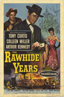 دانلود فیلم The Rawhide Years 1956401510-680098857