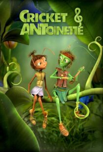 دانلود انیمیشن Cricket & Antoinette 2023400628-685247233