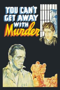 دانلود فیلم You Can’t Get Away with Murder 1939411166-1802822241