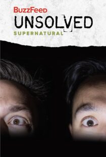 دانلود سریال BuzzFeed Unsolved: Supernatural412910-797509406