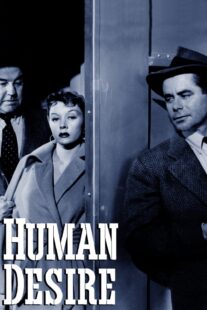 دانلود فیلم Human Desire 1954418741-1502949727