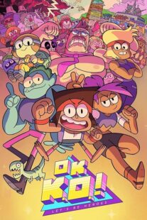 دانلود انیمیشن OK K.O.! Let’s Be Heroes426964-295811824