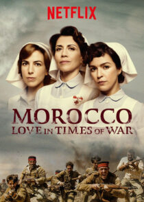 دانلود سریال Morocco: Love in Times of War427162-1157780161