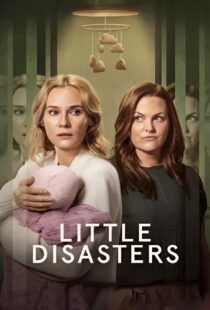 دانلود سریال Little Disasters432702-190707026