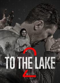 دانلود سریال To the Lake431631-116222833