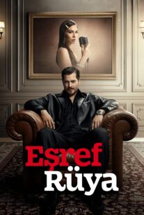 دانلود سریال Eşref Rüya431774-865985196